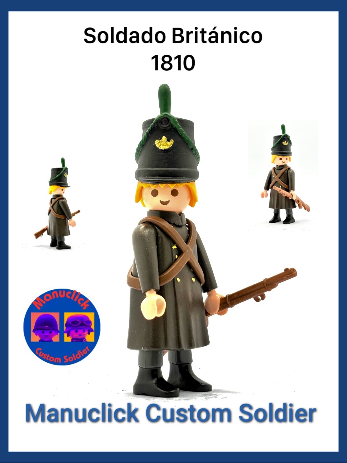 PLAYMOBIL CUSTOM SOLDADO BRITÁNICO INFANTERIA ÉLITE GUERRAS NAPOLEONICAS ABRIGO