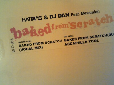 Hatiras & DJ DAN / Messinian BAKED FROM SCRATCH 12'' single