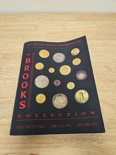 June 1989 Bowers & Merena Coin Auction Catalog Brooks Collection NY