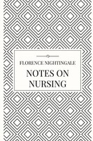 Florence Nightingale | Notes On Nursing | Taschenbuch | Englisch (2017)
