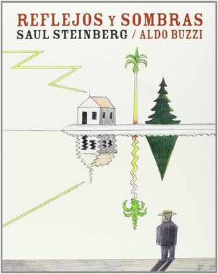 Saul Steinberg Aldo Buzzi Maria Jos Reflejos y sombras: 12 (Grande (Taschenbuch)