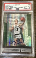 200 Absolute Memorabilia Signatures Platinum Auto Larry Bird /25 PSA 8