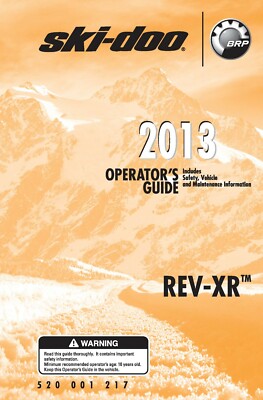 Ski-Doo Owners Manual Book Guide REV-XR 2013 Grand Touring LE 600 HO E-TEC 