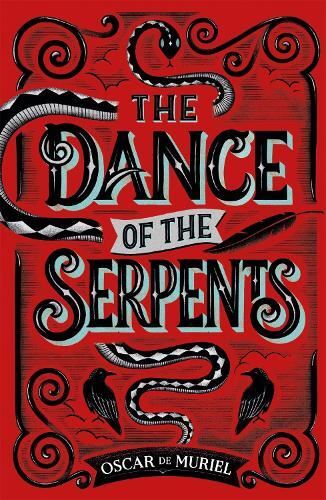 The Dance of The Serpents New Book, Oscar de Muriel, Paperback