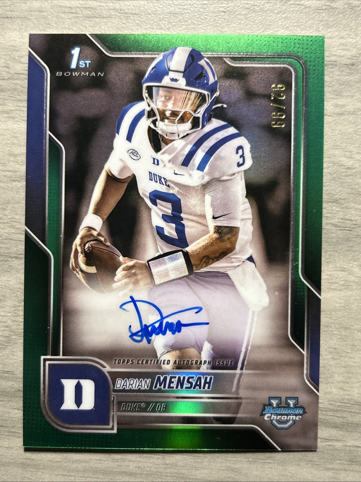 2025 Bowman Chrome U 1st Bowman Darian Mensah True Green On Card Auto /99 Duke