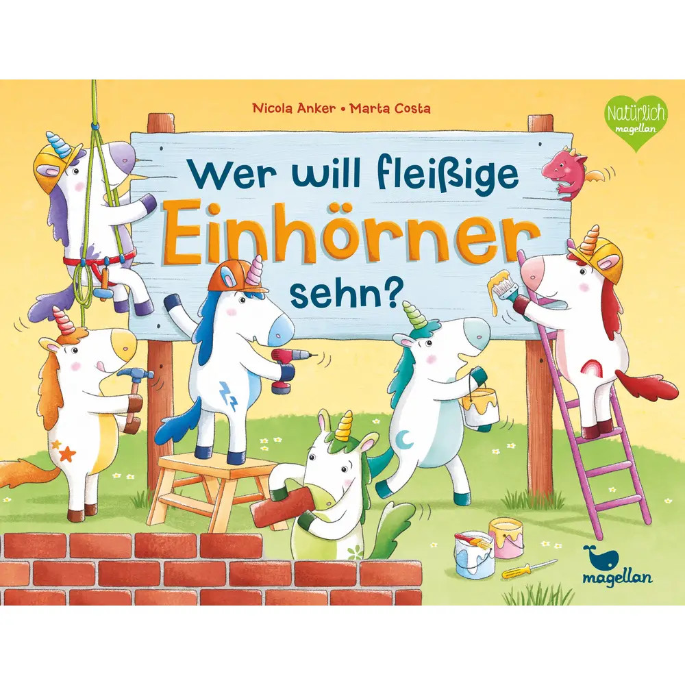 Wer will fleißige Einhörner sehn?