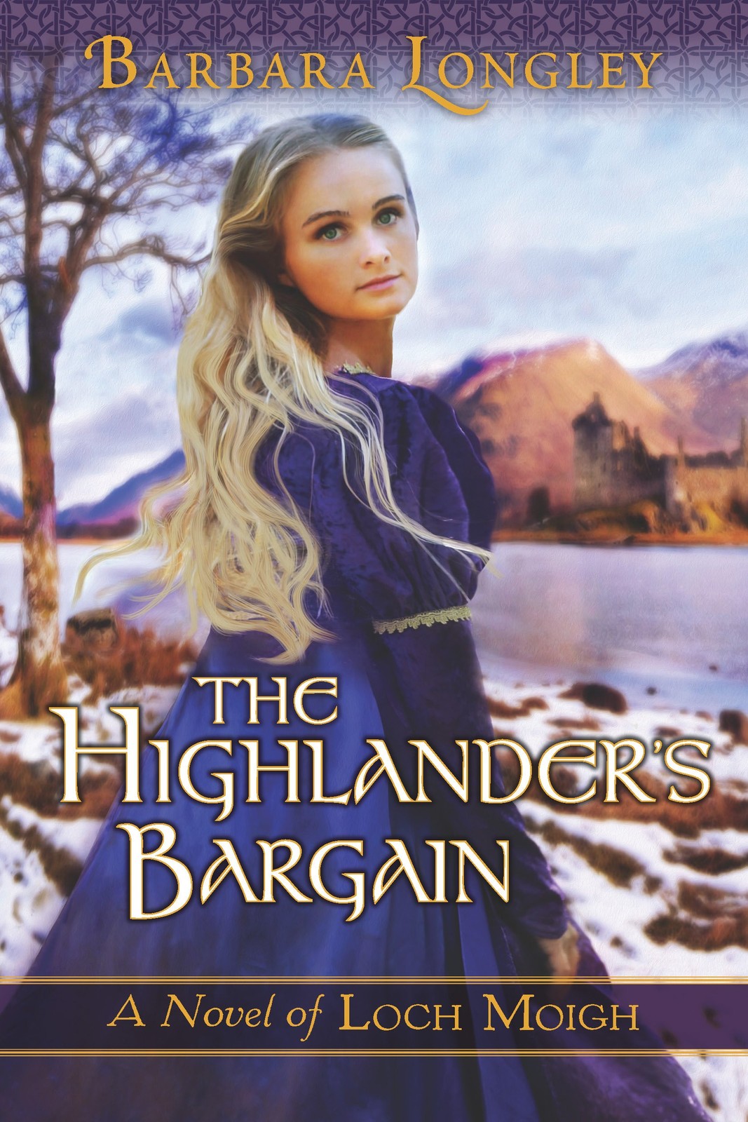 The Highlander's Bargain,Longley, Barbara Barbara Longley,