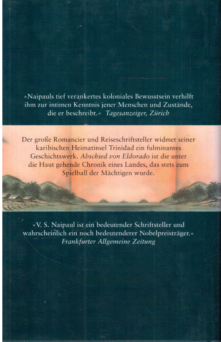 Thumbnail - Abschied Von Eldorado: Eine Kolonialgeschichte Von V.s. ... | Buch |