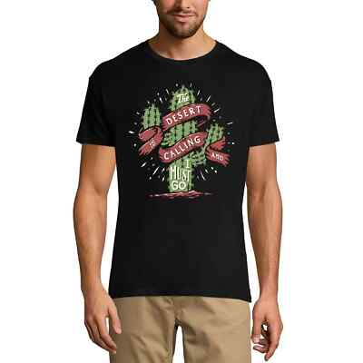 Herren Grafik T-Shirt Die Wüste ruft mich und ich muss gehen   The Desert Calls