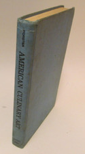 American Culinary Art, August Forster (1958 hardcover)