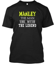 Manley Man - The Myth Legend T-Shirt Made in the USA Size S to 5XL