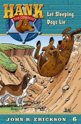 Let Sleeping Dogs Lie John R. Erickson Taschenbuch Hank the Cowdog Englisch 2011