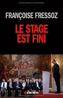 Le stage est fini von Françoise Fressoz | Buch | Zustand sehr gut