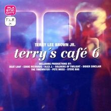 Terrys Café 6 von Various, Terry Lee Brown Jr. | CD | Zustand sehr gut