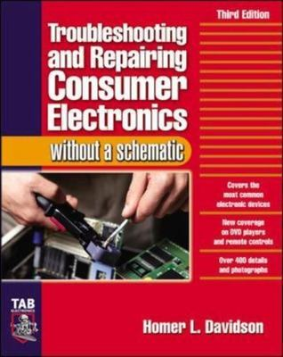 #ad Troubleshooting amp; Repairing Consumer Electronics Without a Schematic Davidson $55.77