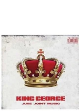 King George Best Juke Joint Music CD Southern Soul Keep On Rollin