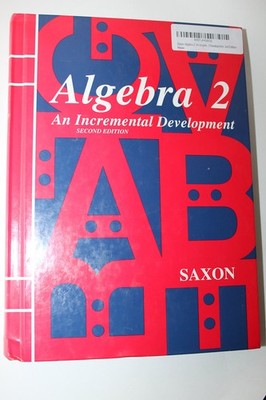 Saxon Algebra 2 (John H Saxon)