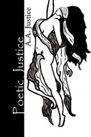 A. A. Justice | Poetic Justice | Taschenbuch | Englisch (2012) | Xlibris