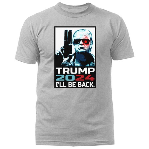 Donald Trump 2024 I'll Be Back MAGA Political T-shirt - Picture 6 of 17