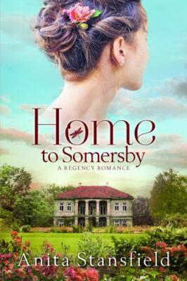 Home to Somersby by Anita Stansfield