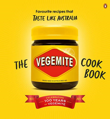 The Vegemite Cookbook: Favourite recipes that taste lik - Hardback NEW Vegemite