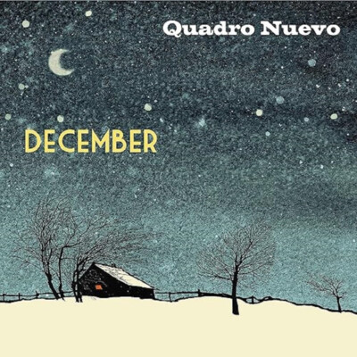 CD Quadro Nuevo December Digipack NEU! (K238, K245) ORIGINAL VERSIEGELT