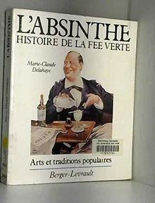 Absinthe histoire de la fee verte-l                     ... | Buch | Zustand gut