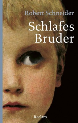 Robert Schneider / Schlafes Bruder /  9783150205679