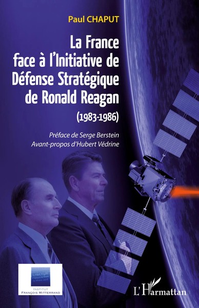 Paul Chaput | La France Face à L'initiative De DéFense StratéGique De Ronald...-image