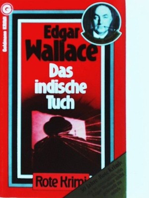 Das indische Tuch (Goldmann Krimi) Wallace, Edgar: