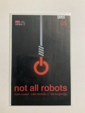 NOT ALL ROBOTS 5 NM NEAR MINT UPSHOT