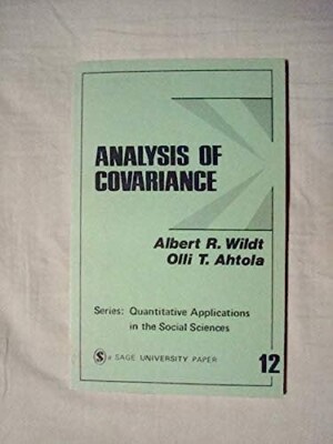Analysis of Covariance (Quantitative Applications Social Sciences)