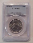 1949 D Franklin Half Dollar Coin PCGS Graded MS64