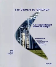 Stadterneuerung in Europa (Les Cahiers du GRIDAUH Nr. 27), David Renders,