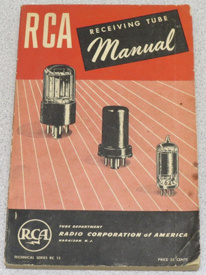 RCA Receiving Tube Manual 1947 - vintage paperback