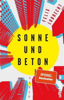 Sonne und Beton - paperback Lobrecht, Felix