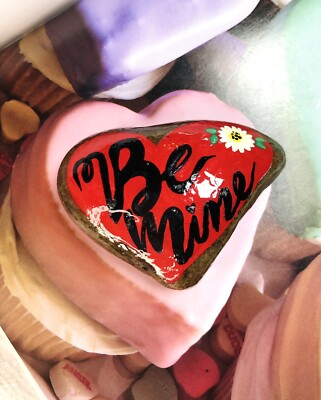 Hand Painted Rock With Acrylic Paint/ Seal With Art Resin/Be Mine