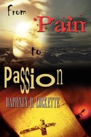 Daphney D. Lockette | From Pain To Passion | Taschenbuch | Englisch (2003)