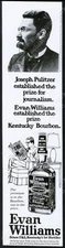 1977 Joseph Pulitzer photo Evan Williams Bourbon Whiskey vintage print ad