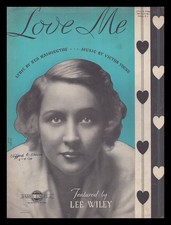 LOVE ME Ned Washington/Victor Young 1934 LEE WILEY Vintage Sheet Music