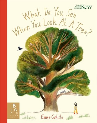 What Do You See When You Look At a Tree?, Carlisle, Emma, New condition, Book