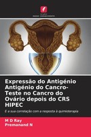M D Ray (U. A.) | ExpressãO Do AntigéNio AntigéNio Do Cancro-Teste No Cancro...