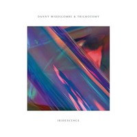 Danny Widdicombe T - Iridescence - Cd - G1398Z