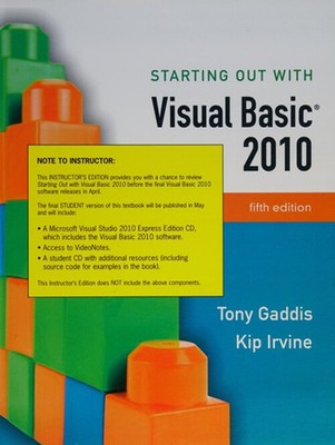 Starting Out with Visual Basic 2010 Hardcover Tony, Irvine, Kip R