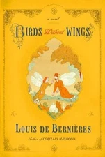 Birds Without Wings by Louis de Bernières (Knopf, Hardcover, 2004)