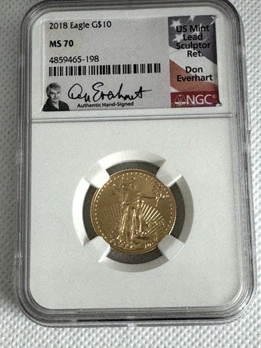 2018 $10 1/4 oz Gold American Eagle NGC MS 70 Don Everhart Signed