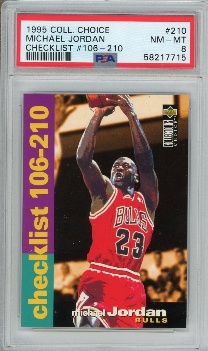 1995 Collector's Choice #210 Michael Jordan Checklist #106-210 PSA