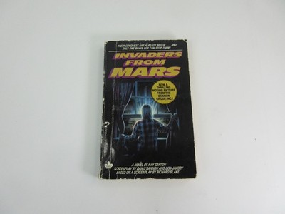 INVADERS FROM MARS: A NOVEL By Ray Garton & Dan O'bannon 