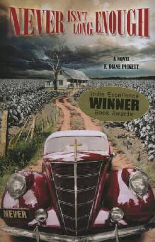 Never Isnt Long Enough - Paperback By F Diane Pickett - GOOD - Bild 1 von 1
