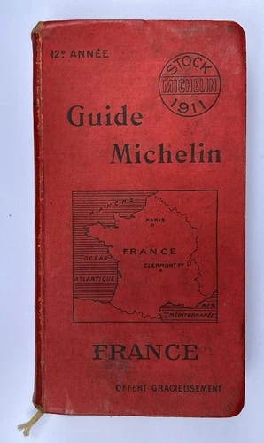 RARE AND IN BEAUTIFUL CONDITION 1911 MICHELIN FRANCE RED GUIDE @ BIBENDUM @ GASTRONOMY